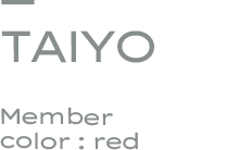 TAIYO Member color: red